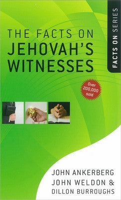The Facts on Jehovah’s Witnesses