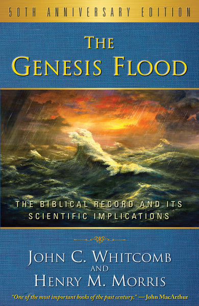 The Genesis Flood 50th Anniversary Edition