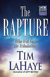 The Rapture: Who Will Face the Tribulation?