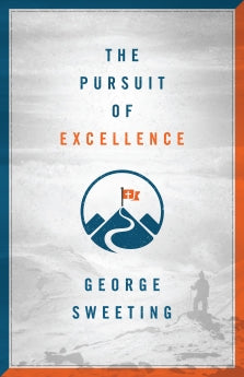 The Pursuit Of Excellence