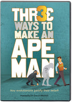 Three Ways to Make an Ape Man