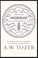 Worship: The Reason We Were Created