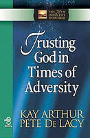 The New Inductive Series: Trusting God in Times of Adversity