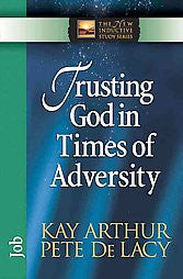 The New Inductive Series: Trusting God in Times of Adversity