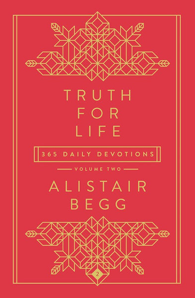 Truth For Life - Volume 2 - 365 Daily Devotions