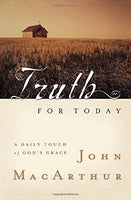 Truth For Today: A Daily Touch Of God's Grace