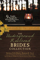 The Underground Railroad Brides Collection (9-In-1)