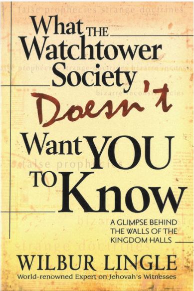 What the Watchtower Society Doesn’t Want YOU to Know