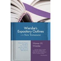 Wiersbe’s Expository Outlines on the New Testament, Hardcover