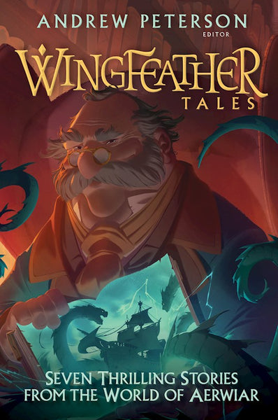 Wingfeather Tales (The Wingfeather Saga #5)