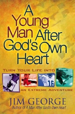 A Young Man After God’s Own Heart