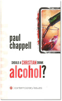 Should A Christian Drink Alcohol?