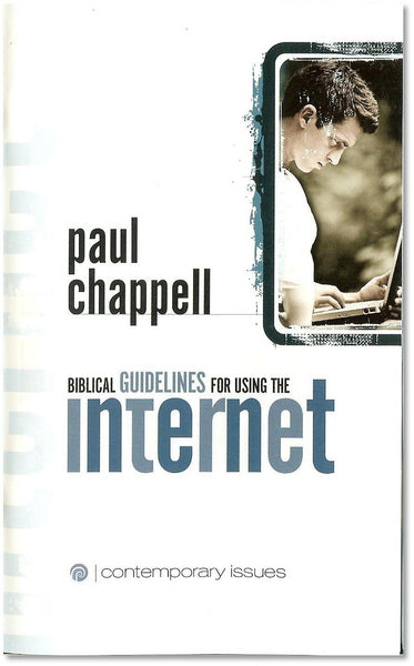 Biblical Guidelines For Using The Internet