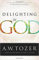 Delighting In God (compiled by James L Snyder)
