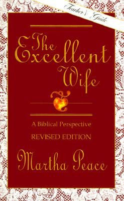 The Excellent Wife ---- Teacher’s Guide