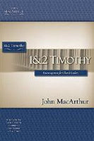 MacArthur Bible Studies: I & II Timothy