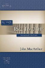 MacArthur Bible Studies: I & II Timothy
