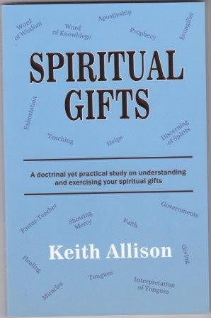 Spiritual Gifts – Scripture Truth