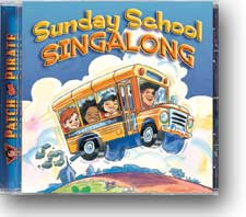 Patch the Pirate: Sunday School SingAlong - Compact Disc
