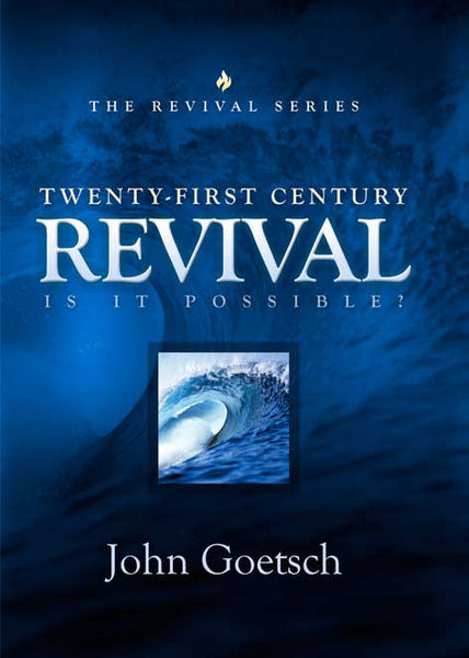 Twenty-First Century Revival - Is It Possible?